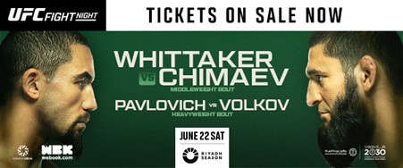 MIDDLEWEIGHT CONTENDERS (#3) ROBERT WHITTAKER AND (#10) KHAMZAT CHIMAEV COLLIDE AT UFC’S DEBUT EVENT IN SAUDI ARABIA 